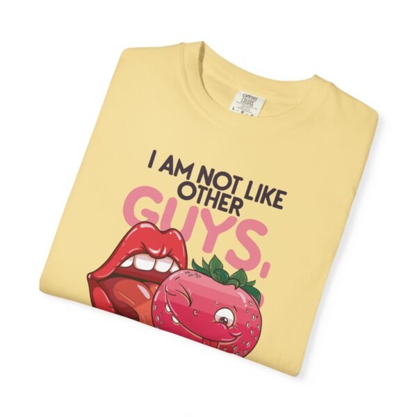 I Am Not Like Other Guys, I Love Berries | Fruit Love Tee | Funny Unisex T-Shirt, Cute Berry Graphic, Trendy Summer Wardrobe, Birthday Gift, Casual Vibe - Image 6