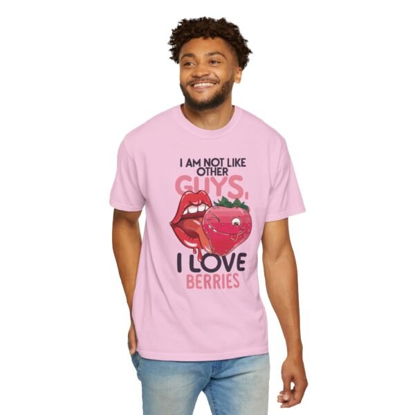 I Am Not Like Other Guys, I Love Berries | Fruit Love Tee | Funny Unisex T-Shirt, Cute Berry Graphic, Trendy Summer Wardrobe, Birthday Gift, Casual Vibe - Image 19