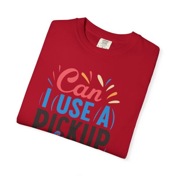 Can I Use A Pick Up Line On You? | Fruit Love Tee | Funny Unisex T-Shirt, Cute Berry Graphic, Trendy Summer Wardrobe, Birthday Gift, Casual Vibe - Image 22