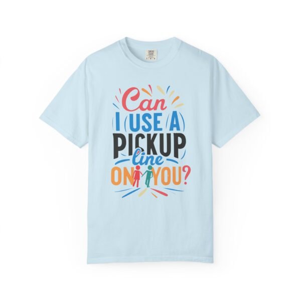 Can I Use A Pick Up Line On You? | Fruit Love Tee | Funny Unisex T-Shirt, Cute Berry Graphic, Trendy Summer Wardrobe, Birthday Gift, Casual Vibe - Image 9