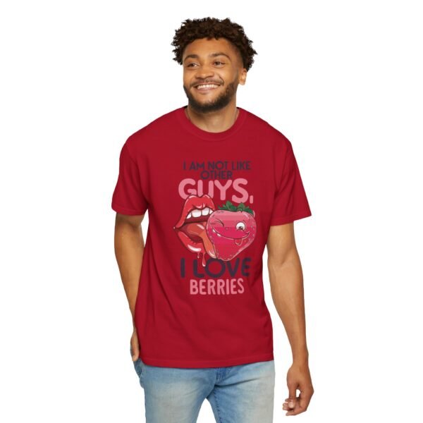 I Am Not Like Other Guys, I Love Berries | Fruit Love Tee | Funny Unisex T-Shirt, Cute Berry Graphic, Trendy Summer Wardrobe, Birthday Gift, Casual Vibe - Image 23