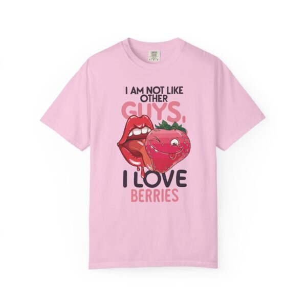 I Am Not Like Other Guys, I Love Berries | Fruit Love Tee | Funny Unisex T-Shirt, Cute Berry Graphic, Trendy Summer Wardrobe, Birthday Gift, Casual Vibe - Image 17